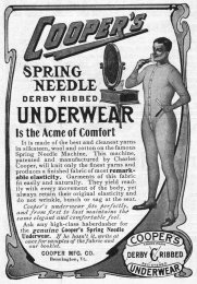 Advertisement for Cooper's spring needle derby ribbed underwear by the Cooper Manufacturing Company in Bennington, Vermont, 1905. (Photo by Jay Paull/Getty Images)